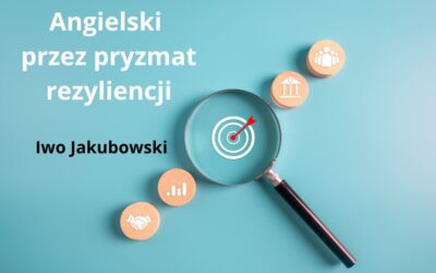 Angielski przez pryzmat rezyliencji – 13 kwietnia online