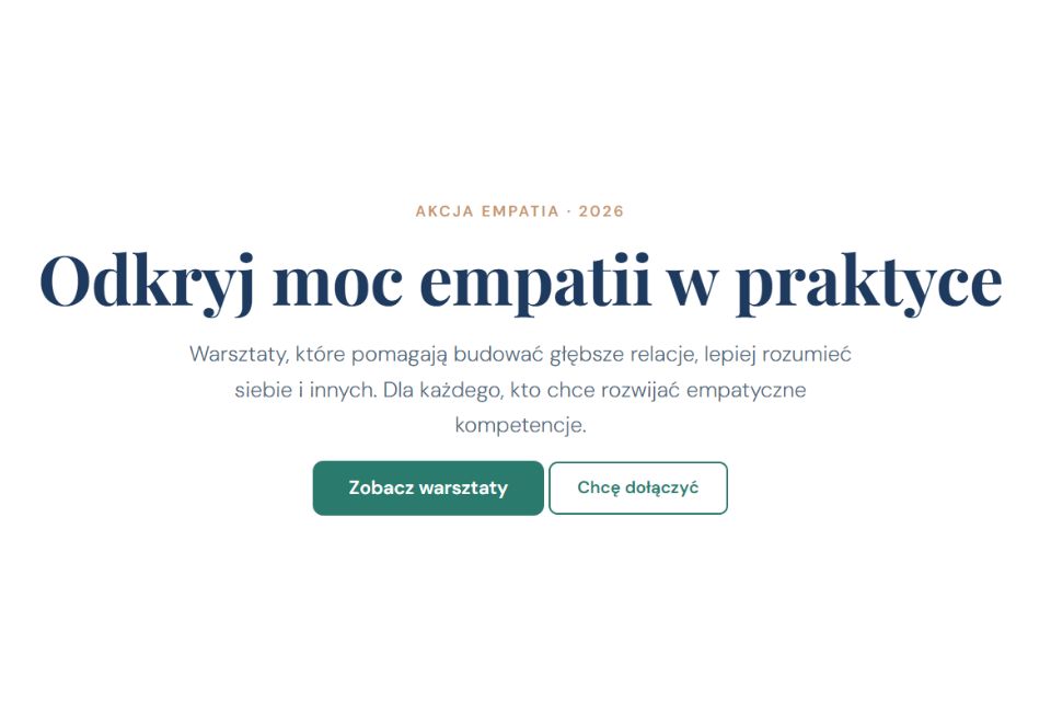 Odkryj moc empatii w praktyce – warsztaty w całej Polsce