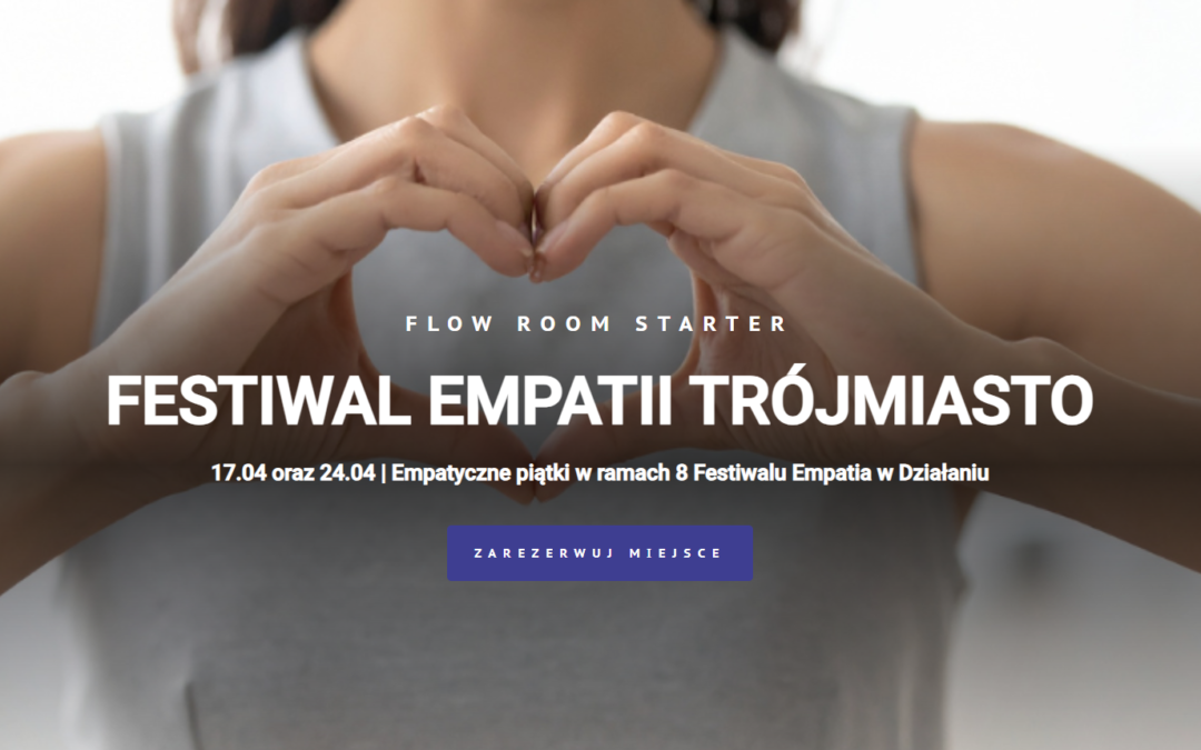  Empatyczne piątki – 17 i 24 kwietnia w Trójmieście