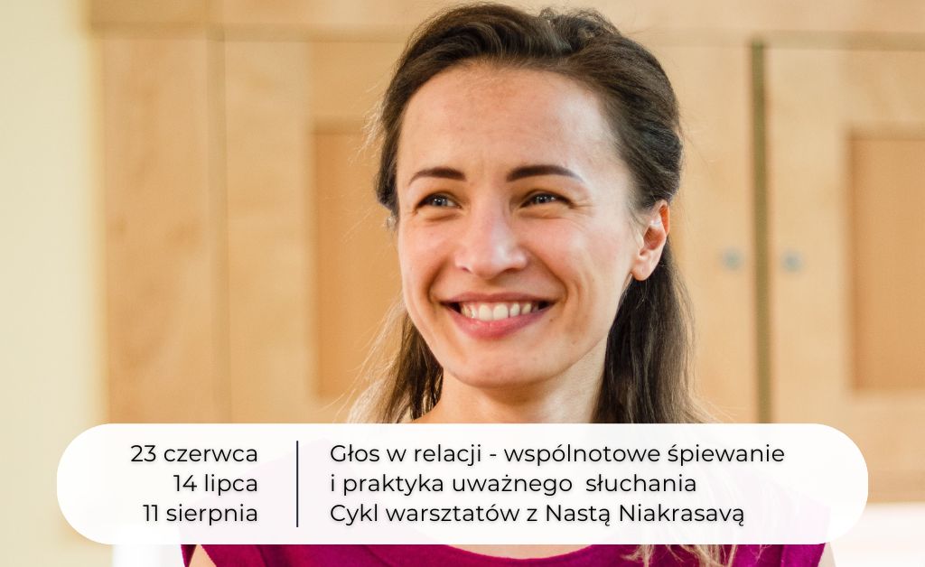 Głos w relacji – wspólnotowe śpiewanie i praktyka uważnego słuchania 